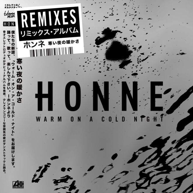 HONNE – Warm on a Cold Night (Remixed)