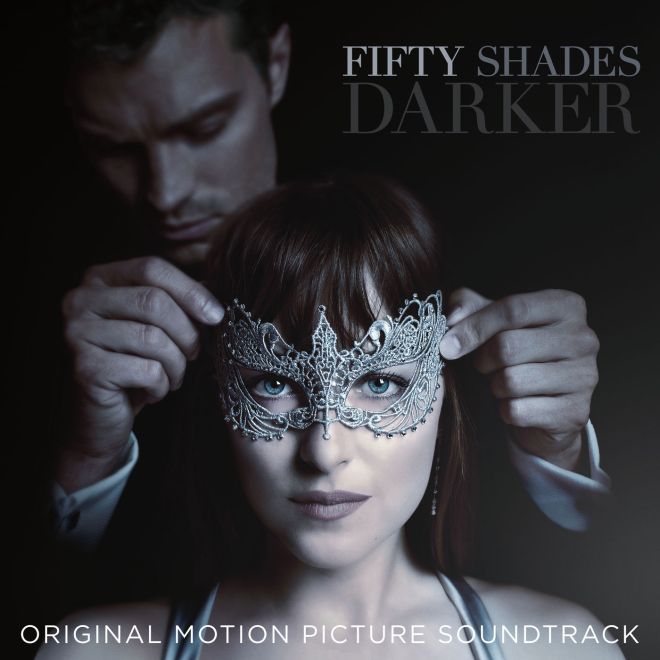 Fifty Shades Darker (Original Motion Picture Soundtrack) – 群星