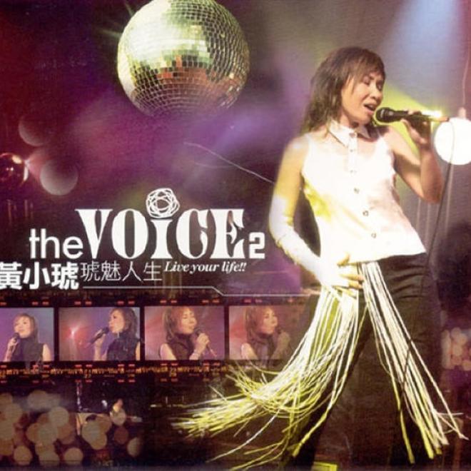 黄小琥 – The Voice 2 琥魅人生 (The Voice 2 Live Your Life)