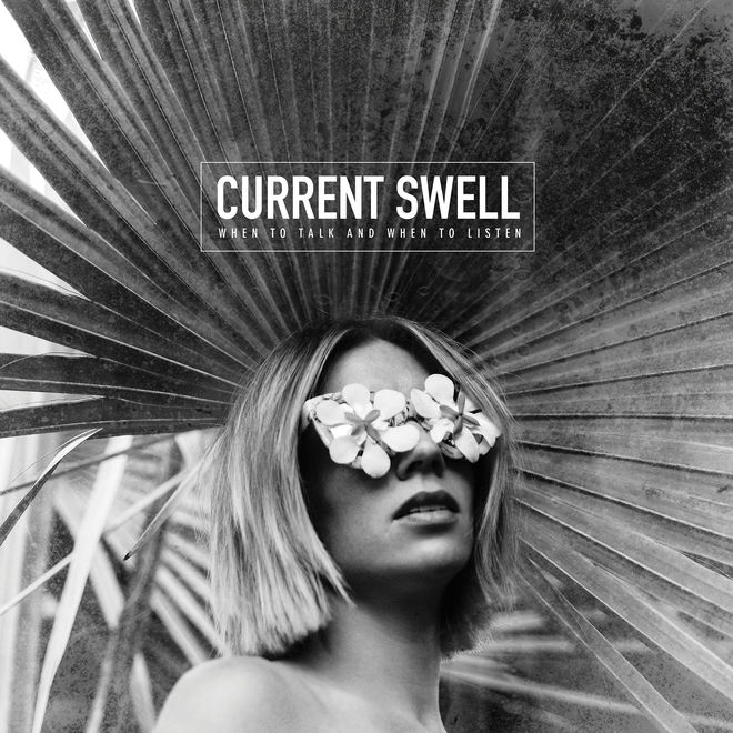 Current Swell – When to Talk and When to Listen