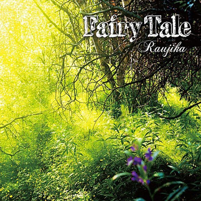 Raujika – Fairy Tale