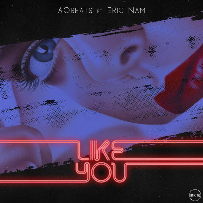 AOBeats & Eric Nam – Like You