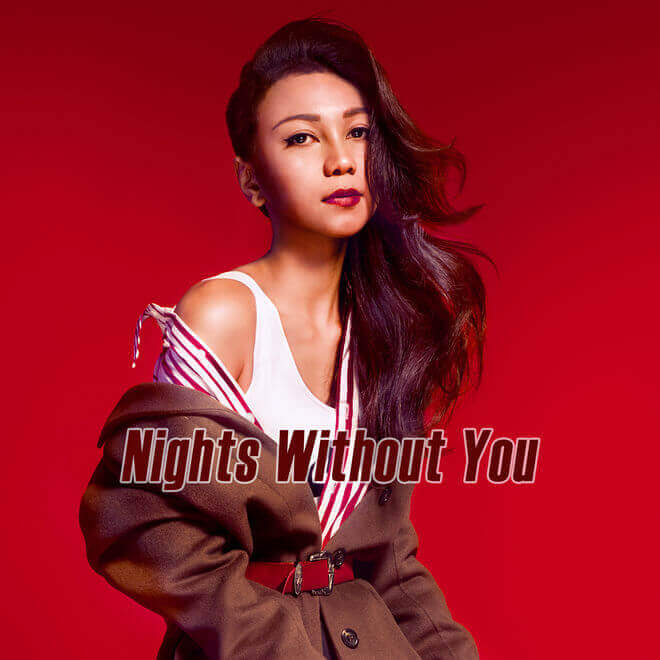 江海迦 – Nights Without You