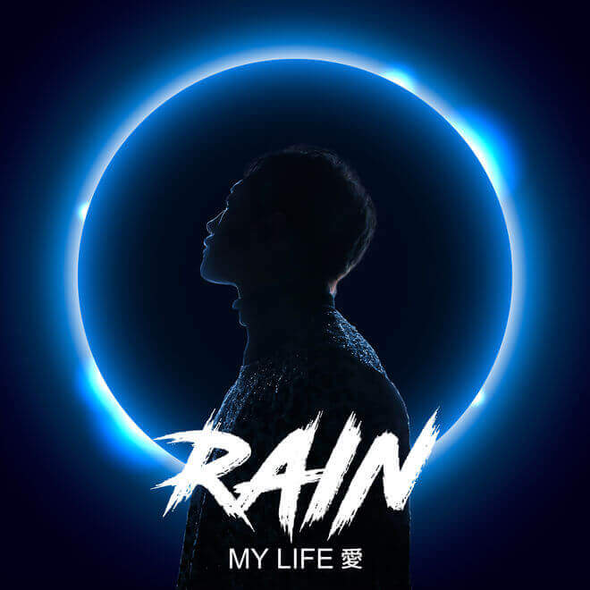 RAIN – MY LIFE愛