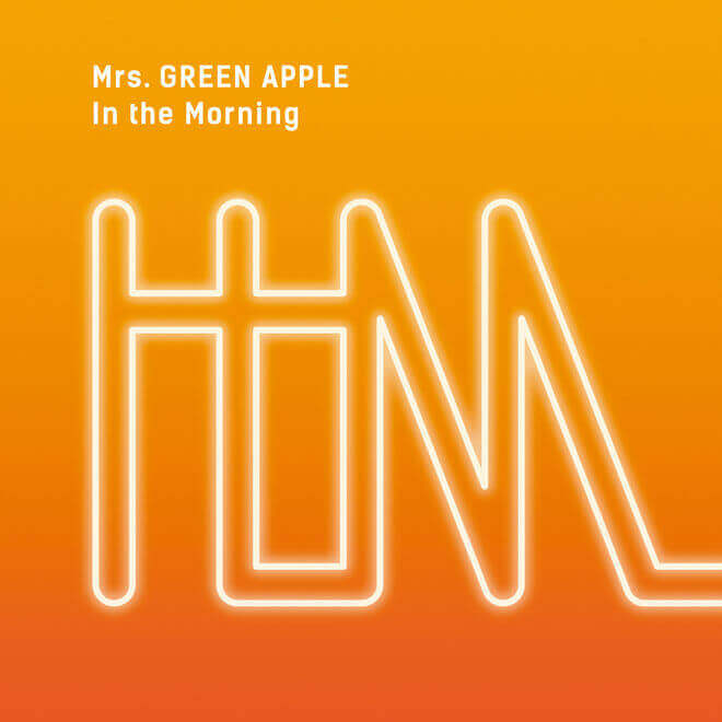 Mrs. Green Apple – In the Morning