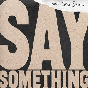Justin Timberlake – Say Something