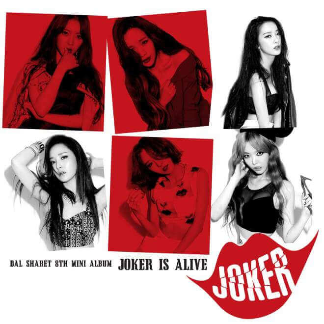Dal★Shabet – Joker is Alive