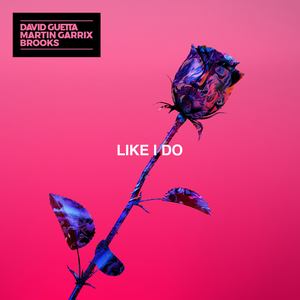 David Guetta – Like I Do