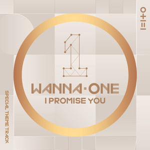 Wanna One (워너원) – 약속해요 (I.P.U.) (约定)