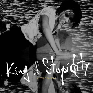 尚雯婕 – King Of Stupidity