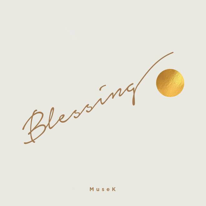 MuseK – Blessing