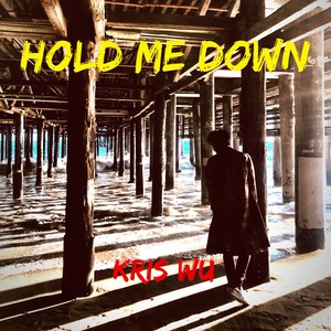 吴亦凡 – Hold Me Down