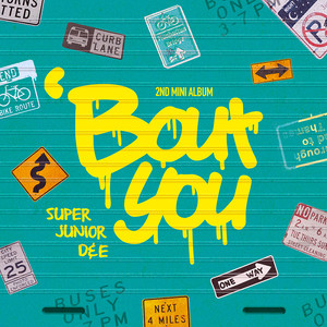 SUPER JUNIOR D&E – ‘Bout You - The 2nd Mini Album