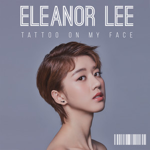 李凯馨 – Tattoo On My Face
