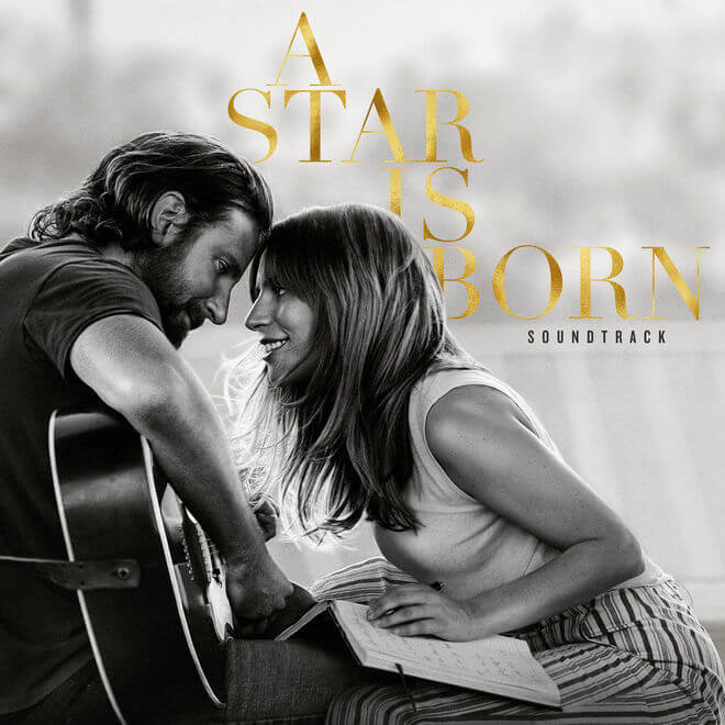 Lady Gaga & 畢列·谷巴 – A Star Is Born Soundtrack