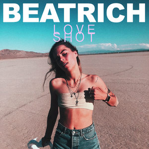 Beatrich – Love Shot