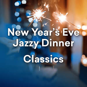 Various Artists – New Year's Eve Jazzy Dinner Classics