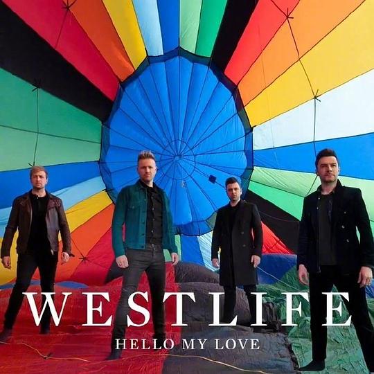 Westlife – Hello My Love