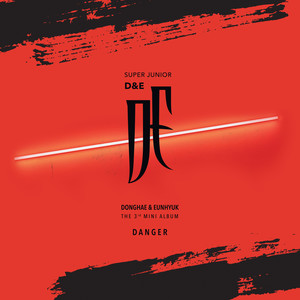 SUPER JUNIOR-D&E – DANGER - The 3rd Mini Album