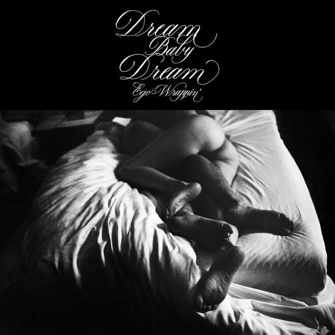 EGO-WRAPPIN' – Dream Baby Dream
