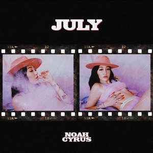 Noah Cyrus – July