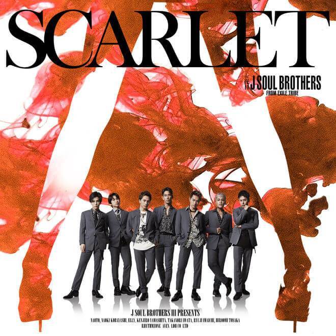 三代目 J SOUL BROTHERS from EXILE TRIBE – SCARLET feat.Afrojack - Single