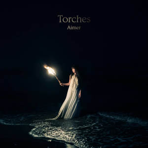 Aimer – Torches