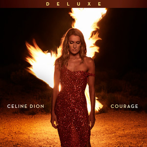 Céline Dion – Courage (Deluxe Edition) [Explicit]
