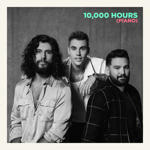 Dan + Shay&Justin Bieber – 10,000 Hours