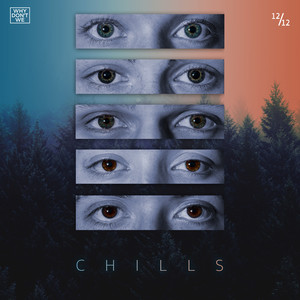 Why Don't We – Chills