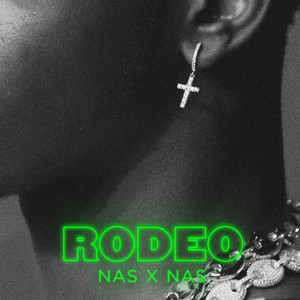 Lil Nas X、Nas – Rodeo (Explicit)