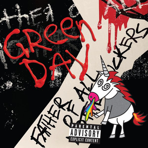 Green Day – Father of All... (Explicit)