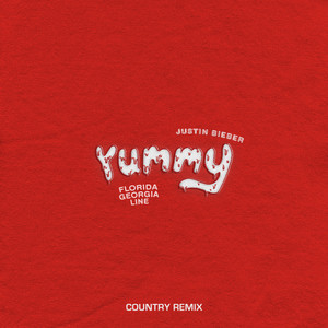Justin Bieber,Florida Georgia Line – Yummy (Country Remix)
