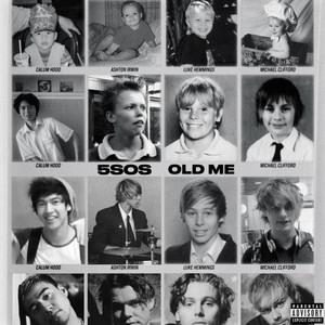 5 Seconds of Summer – Old Me