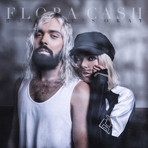 Flora Cash – Baby, It's Okay