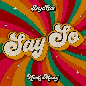 Doja Cat/Nicki Minaj – Say So (Explicit)