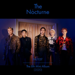 NU'EST (뉴이스트) – The 8th Mini Album ‘The Nocturne’