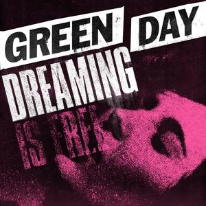 Green Day – Dreaming