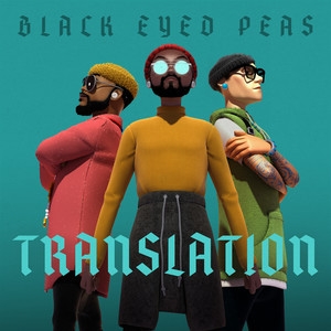 The Black Eyed Peas – Translation (Explicit)
