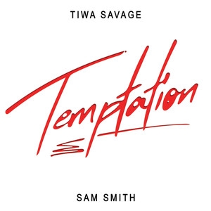 Tiwa Savage&Unknown Singer – Temptation