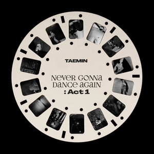 泰民 (태민) – TAEMIN The 3rd Album-Never Gonna Dance Again : Act 1