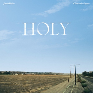 Justin Bieber&Chance the Rapper – Holy