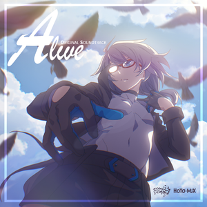 HOYO-MiX – 崩坏3-Alive-Original Soundtrack
