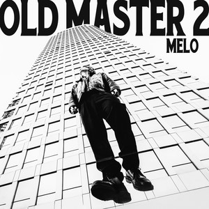 Melo – Old Master 2