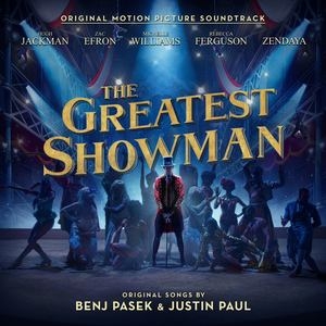 群星 – The Greatest Showman (Original Motion Picture Soundtrack)