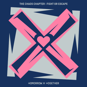 TOMORROW X TOGETHER – The Chaos Chapter: FIGHT OR ESCAPE