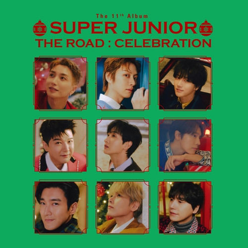 SUPER JUNIOR (슈퍼주니어) – The Road : Celebration - The 11th Album Vol.2