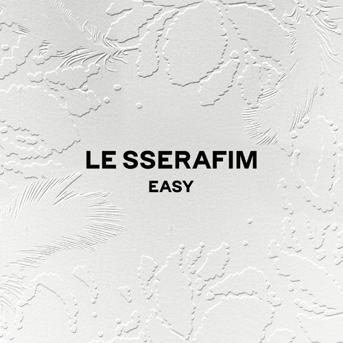 LE SSERAFIM (르세라핌) – EASY